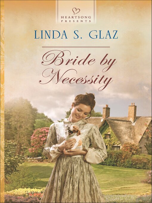 Title details for Bride by Necessity by Linda S. Glaz - Available